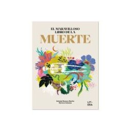 Litera Libros El Maravilloso Libro De La Muerte