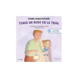 Timun Mas Infantil La Neurona Exploradora. Tengo Un Nudo En La Tripa