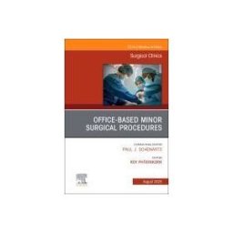ELSEVIER UK Office-based Minor Surgical Procedures Vol.105-4