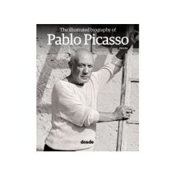 Dos de Arte Ediciones, S.L. Biografía Ilustrada De Pablo Picasso (ingles)
