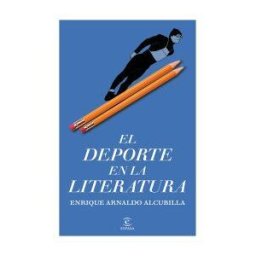 Espasa El Deporte En La Literatura