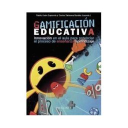 Pregunta Ediciones Gamificaci?n Educativa. Innovaci?n En El Aula Para Potenciar El Proceso De Ense?