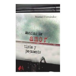 Editorial Adarve Manchas De Amor, Tinta Y Pegamento