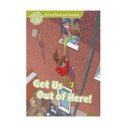 Oxford University Press España, S.A. Oxford Read And Imagine 3. Get Us Out Of Here Mp3 Pack
