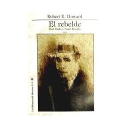 La Biblioteca del Laberinto, S.L. Rebelde. Post Oaks Y Sand Roughs