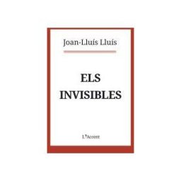 L'AVEN, S.L. Els Invisibles