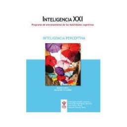 EOS (Instituto de Orientación Psicológica Asociados) Programa De Entrenamiento De Las Habilidades Cognitivas. Inteligencia Perceptiva