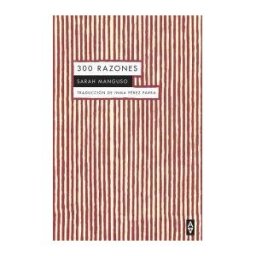 Ediciones Alpha Decay, S.A. 300 Razones
