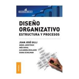 Ediciones Granica, S.A. Diseño Organizativo