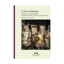 Servei de Publicacions de la Universitat Autnoma de Barcelona Crist I La Histria