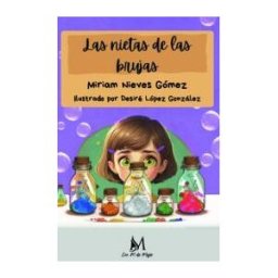 Ediciones Con M De Mujer Las Nietas De Las Brujas