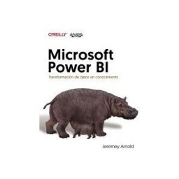 ANAYA MULTIMEDIA Microsoft Power Bi. Transformación De Datos En Conocimiento