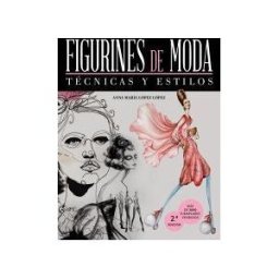Anaya Multimedia Figurines De Moda: Técnicas Y Estilos