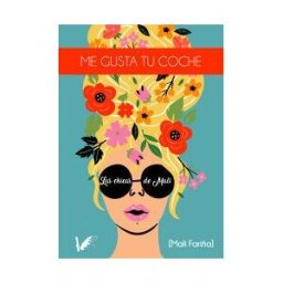 ANGELS FORTUNE EDITIONS Las Chicas De Mali. Me Gusta Tu Coche