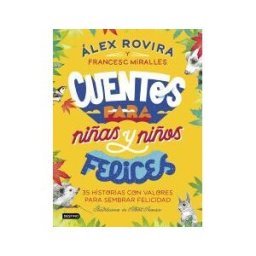 Destino Infantil Juvenil Cuentos Para Niñas Y Niños Felices