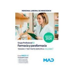 Ed. MAD Farmacia Y Parafarmacia (grupo Profesional E2). Temario Específico Y Test Volumen 1. Ministerios