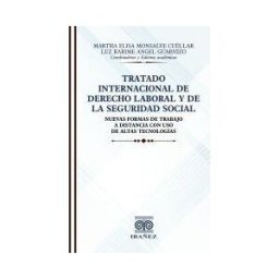 Grupo Editorial Ibañez Tratado Internacional De Derecho Laboral Y De La Seguridad Social