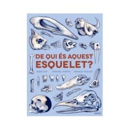 Librooks Barcelona S.L.L. De Qui és Aquest Esquelet?