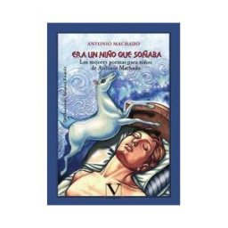 Editorial Verbum, S.L. Era Un Niño Que Soñaba
