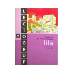 La Galera, SAU Lectogrup Lila, Educación Primaria. Cuaderno De Eficacia Lectora