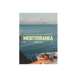 Quadrille Publishing, Limited Mediterranea: Life-perfected Recipes From Grandmothers Of The Mediterranean