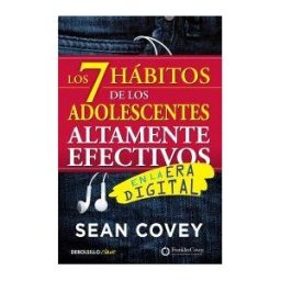 DeBolsillo Los 7 Hábitos De Los Adolescentes Altamente Efectivos En La Era Digital