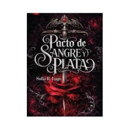 EDICIONES ROBINBOOK, S.L. Pacto De Sangre Y Plata