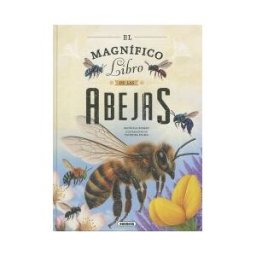 SUSAETA EDICIONES El Magnífico Libro De Las Abejas