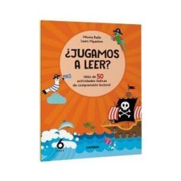 Combel Editorial jugamos A Leer? más De 50 Actividades Lúdicas De Comprensión Lectora! 6 Años