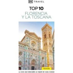 DORLING KINDERSLEY (DK) Florencia Y La Toscana (guías Visuales Top 10)