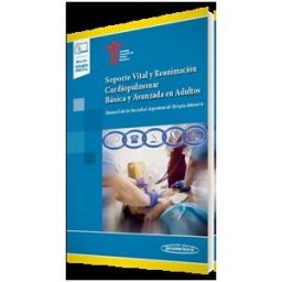 Editorial Médica Panamericana S.A. Soporte Vital Y Reanimación Cardiopulmonar Básica Y Avanzada En Adultos