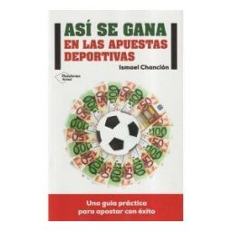 Plataforma Editorial S.L. Así Se Gana En Las Apuestas Deportivas