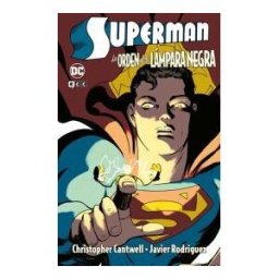 ECC Ediciones Superman: La Orden De La Lámpara Negra