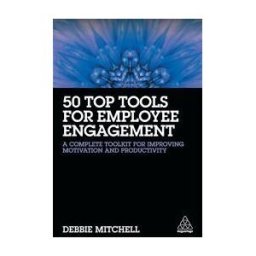 Kogan Page - 35 50 Top Tools For Employee Engagement