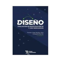 Tirant Humanidades Diseño. Evaluación En Investigación De Y Con Videojuegos