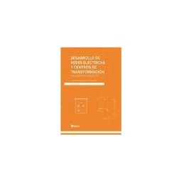 Bubok Publishing, S.L. Desarrollo De Redes Eléctricas Y Centros De Transformación