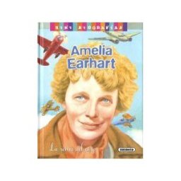 Susaeta Ediciones Amelia Earhart. Reina Del Aire