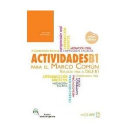 enClave-ELE Actividades B1 Para El Marco Común + Audio Descargable