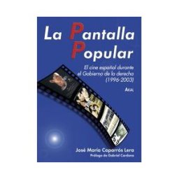 Ediciones Akal La Pantalla Popular