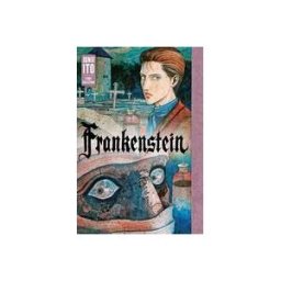 VIZ Media LLC Frankenstein: Junji Ito Story Collection