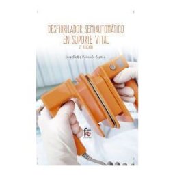 Formación Alcalá, S.L. Desfibrilador Semiautimático En Soporte Vital 2ed