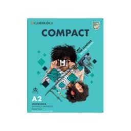 Cambridge University Press Compact Key For Schools Second Edition. Student's Book Without Answers With Online Practice And Workbook Without Answers With Audio Download