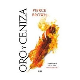 RBA Libros Oro Y Ceniza
