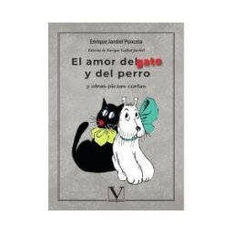 Editorial Verbum (PA) El Amor Del Gato Y Del Perro Y Otras Piezas Cortas
