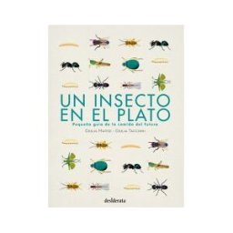 Ediciones del Laberinto S. L Un Insecto En El Plato