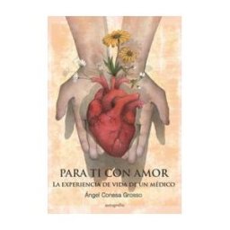 Autografia,editorial Para Ti Con Amor