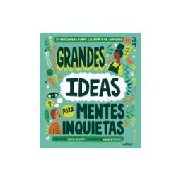 Editorial Edebé Grandes Ideas Para Mentes Inquietas