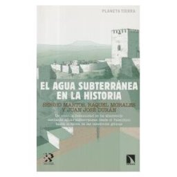 Los Libros de la Catarata El Agua Subterránea En La Historia