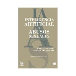 PPC EDITORIAL Inteligencia Artificial Y Abusos Sexuales