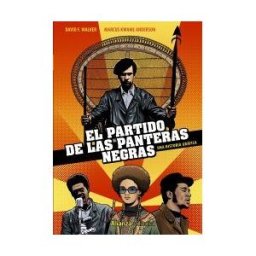 Alianza Editorial El Partido De Las Panteras Negras [cómic]